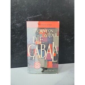 Die Cabala By Thornton Wilder Paperback(German Language)